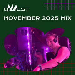 QWEST November 2025 DJ Mix