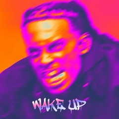 Wake up