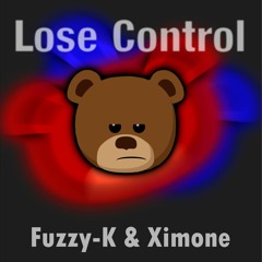 Fuzzy-K & Ximone - Lose Control
