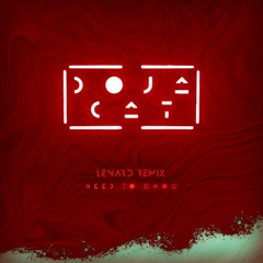 Doja Cat - Need To Know ft. LENARD (Remix)