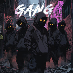 GANG