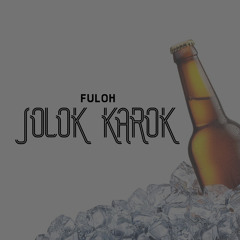 Jolok Karok