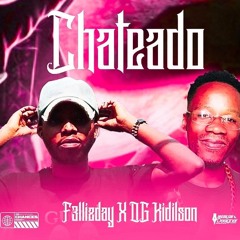 F3LLIZDAY FT. OG KIDILSON-CHATEADO.mp3
