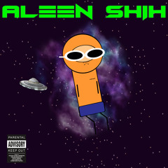 ALEEN SHIH [prod. lil' Blank]