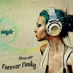 Forever Funky