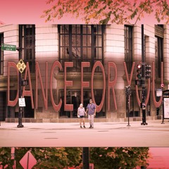 Dance For You