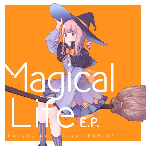 Kakeru - Sorairo feat.りんたる【Magical Life E.P.】