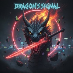 Dragon's Signal