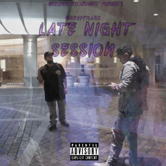 Late Night Session
