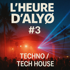 L'heure d'Alyø  #03
