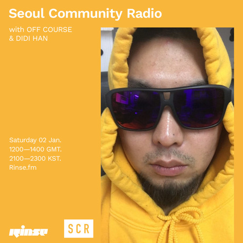 Seoul Community Radio with OFF COURSE & DIDI HAN - 02 January 2021