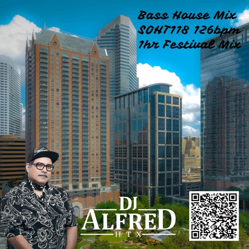 Bass House Mix SOHT118 1hr 126bpm Festival Mix