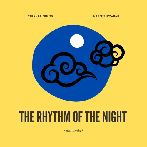 The Rythm Of The Night