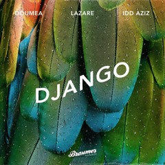 Last Night X Django (Doumea Bootleg)