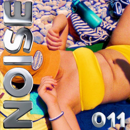 N O I S E 011