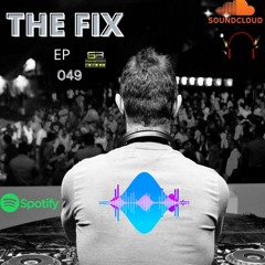 The Fix EP 049