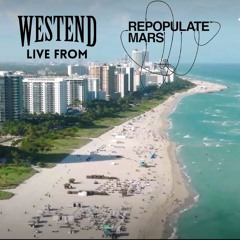 Westend - Live @ Repopulate Mars Pool Party MMW 2022