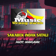 SAKABEK INDAK SATALI BREAKBEAT - [ RASSIDREMIXER ] #Req MusicUrangawak