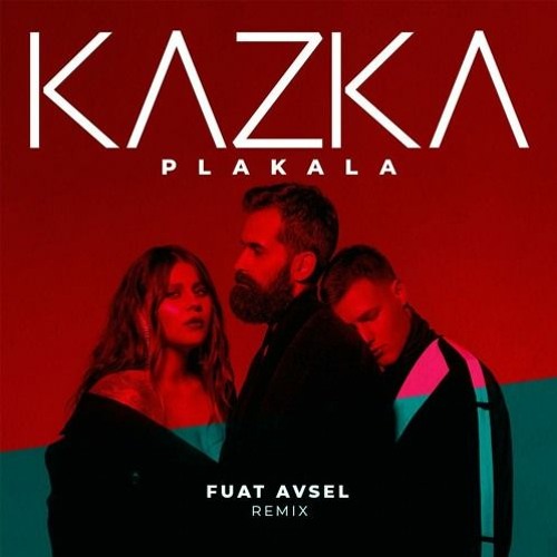 Stream Kazka - Plakala (Ramzess BOOTLEG) by Jan900 | Listen online for ...