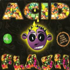 Acid Flash Vol. 1 (CD-Compilation) [1995] - mixed by Johan N. Lecander [Acid Techno]