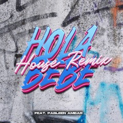 Baby Hello - Rauw Alejandro, Bzrp (House Remix)