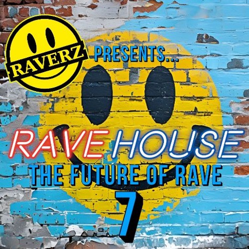 💥•🎵• RAVEHOUSE - THE FUTURE OF RAVE (PART 7) •🎵•💥