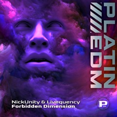 NickUnity & Livequency - Forbidden Dimension (P039)