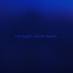 i thought about death, about time by benjamin gustafsson — but it's a + slowed version.