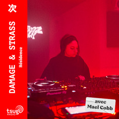 Damage & Strass avec Mael Cobb · Avril 2025