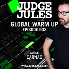 JUDGE JULES PRESENTS THE GLOBAL WARM UP EPISODE 933