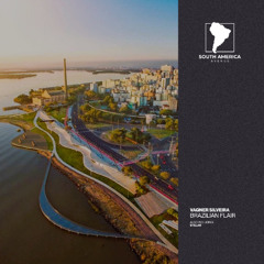 Vagner Silveira - Brazilian Flair [South America Avenue]