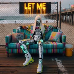 Let Me