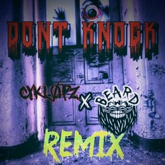 LV - Dont Knock (Cykl0pz X Beard REMIX)(Free DL)