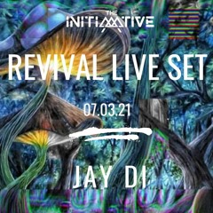 Revival Live Set - Jay Di