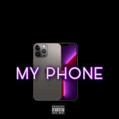 Young Louie - My Phone