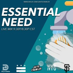 Essential Needs (3/16) | 'Rona 2020