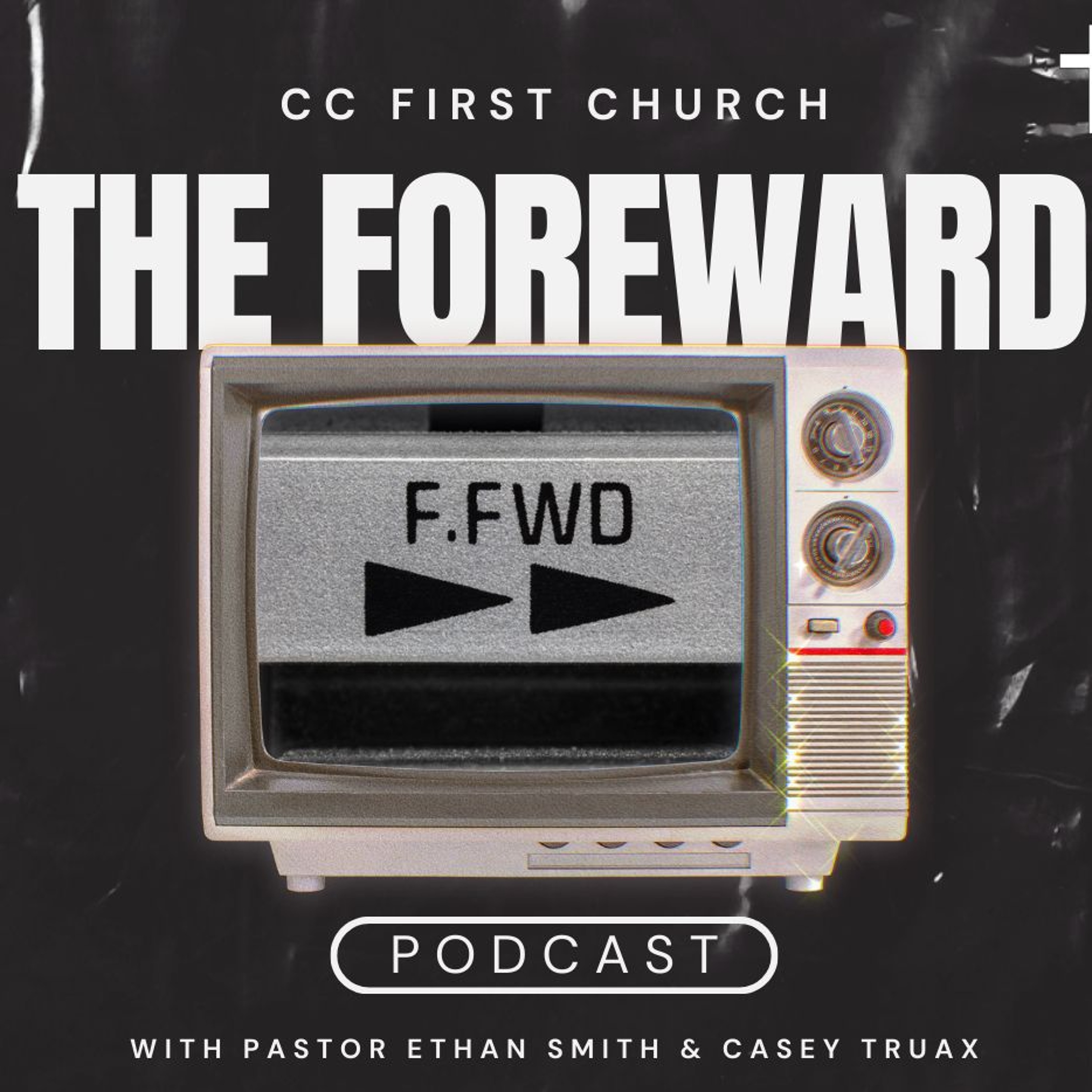 Clay City First Church Podcasts