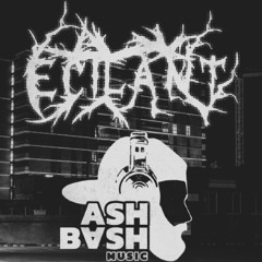 Ecilant w/AshBash - 28/06/2025