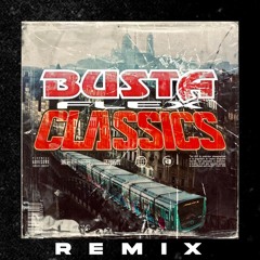 BUSTA FLEX CLASSICS FREESTYLE REMIX 2024
