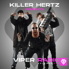 Killer Hertz Presents Viper Radio Episode 050