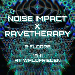 Cloosing Set At Noise Impact X Ravetherapy (Waldfrieden) - 19.11.2021 (190 - 240bpm)