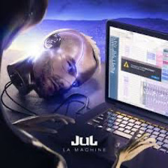 Jul - La Machine -- Clip Officiel -- 2019.mp3
