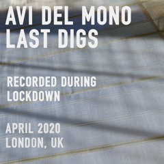 Last Digs - 5th April 2020