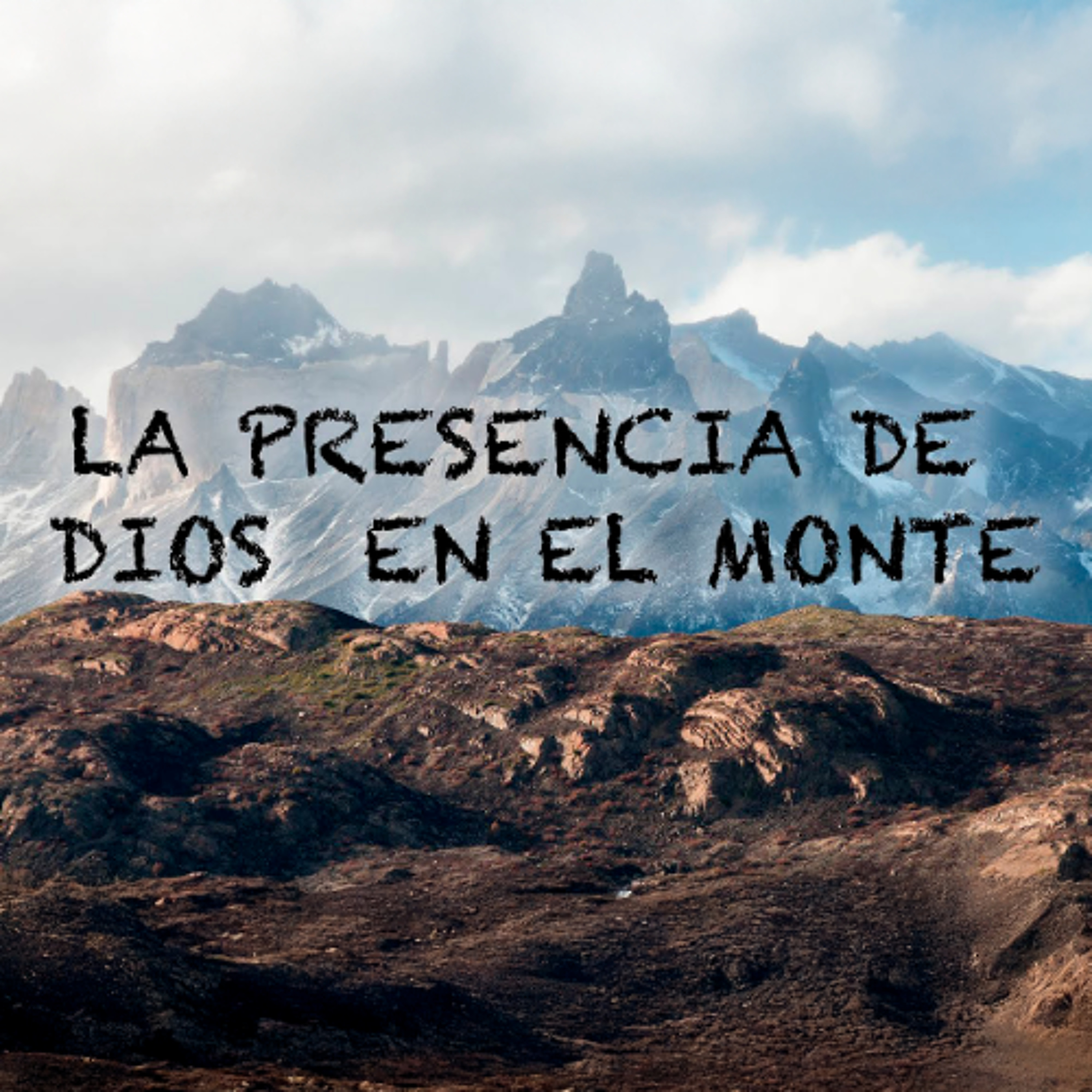 La presencia de Dios en el monte