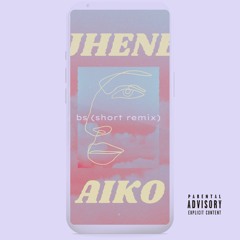 Jhene Aiko B.S (short remix)