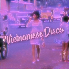Vietnamese Disco (Prod. BB3)