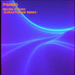 Never Ending (Aurastream Remix)