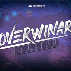 Overwinar - Radio Show #01