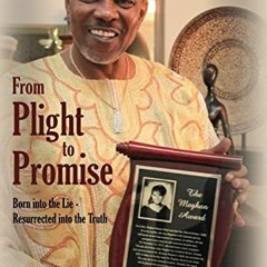 ( XhZ ) From Plight to Promise: Born into the Lie - Resurrected into the truth by  Raymond Head ( ii