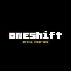 ONESHIFT Soundtrack